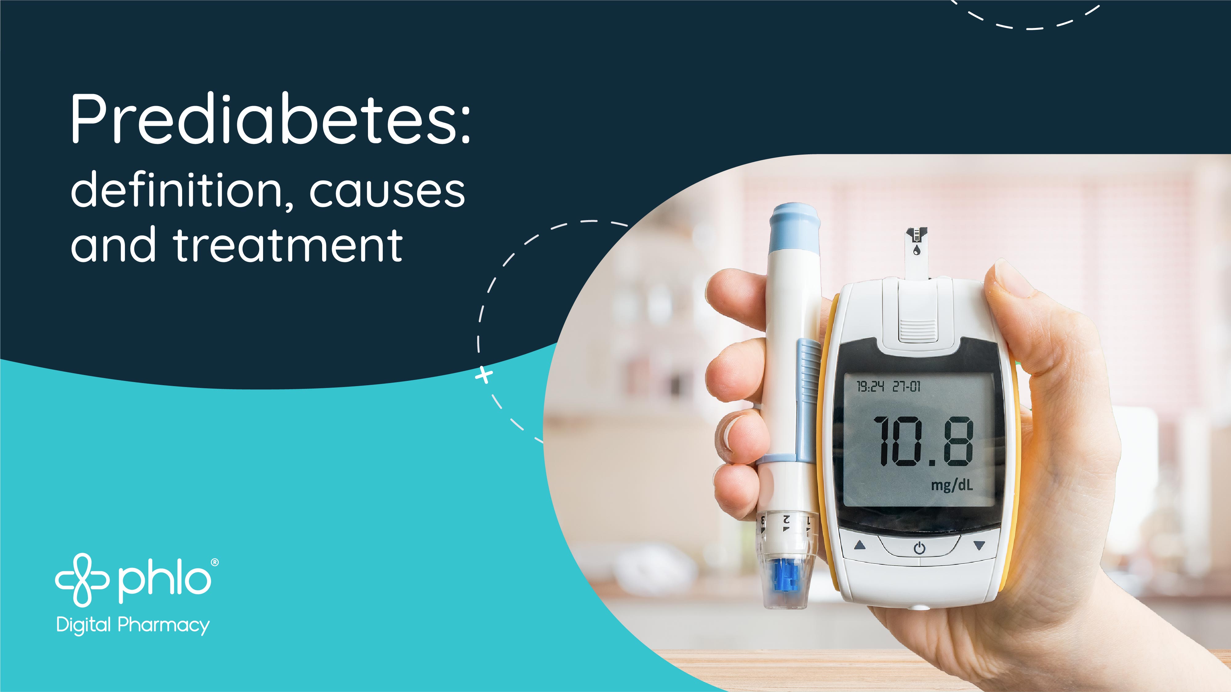 Prediabetes definition, causes and treatment Phlo Blog
